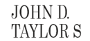 John D. Taylor`s